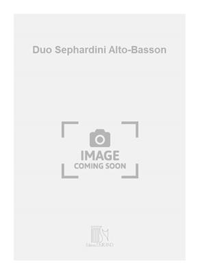 Philippe Hersant: Duo Sephardini Alto-Basson: Solo pour Basson
