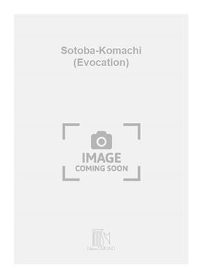 Susumu Yoshida: Sotoba-Komachi (Evocation): Autres Percussions
