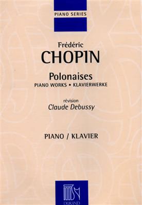 Frédéric Chopin: Polonaises: Solo de Piano