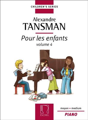 Alexandre Tansman: Pour les enfants Vol. 4: Solo de Piano