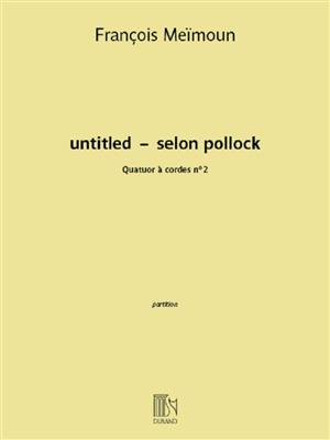 François Meïmoun: Untitled – selon pollock: Cordes (Ensemble)