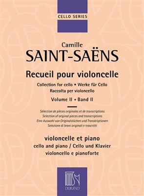 Camille Saint-Saëns: Recueil pour violoncelle volume 2: Violoncelle et Accomp.