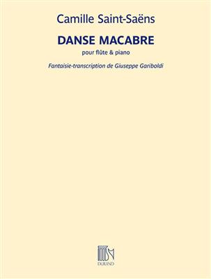 Camille Saint-Saëns: Danse macabre Opus 40 - Fantaisie : Flûte Traversière et Accomp.