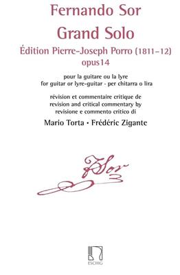 Fernando Sor: Grand Solo - Édition Pierre Porro (1811–12), op 14: Solo pour Guitare