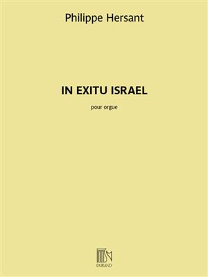 Philippe Hersant: In exitu Israel: Orgue