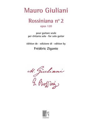Mauro Giuliani: Rossiniana n° 2 (opus 120): Solo pour Guitare