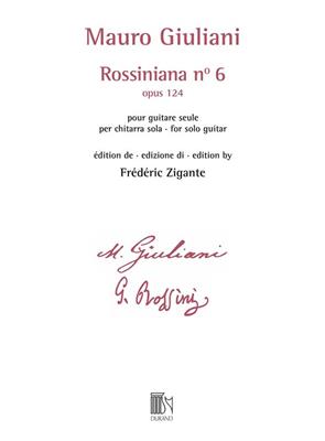 Mauro Giuliani: Rossiniana n° 6 (opus 124): Solo pour Guitare