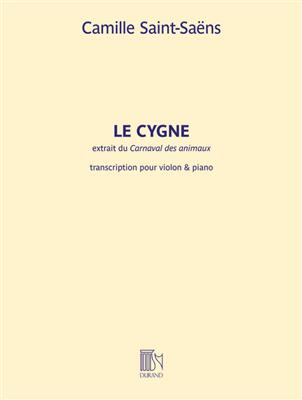 Camille Saint-Saëns: Le Cygne (extrait du Carnaval des animaux): Violon et Accomp.