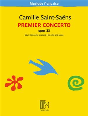 Camille Saint-Saëns: Premier Concerto en la mineur, opus 33: Violoncelle et Accomp.