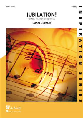 James Curnow: Jubilation!: Brass Band