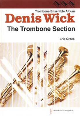 Eric Crees: The Trombone Section: Trombone (Ensemble)