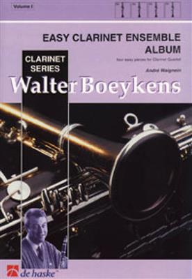 André Waignein: Easy Clarinet Ensemble Album: Clarinettes (Ensemble)