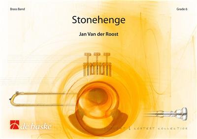 Jan Van der Roost: Stonehenge: Brass Band