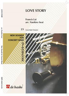 Francis Lai: Love Story: (Arr. Naohiro Iwai): Orchestre d'Harmonie