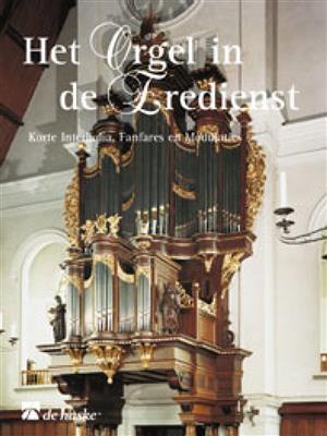 Het Orgel in de Eredienst