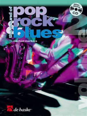 Michiel Merkies: The Sound of Pop, Rock & Blues Vol. 2: (Arr. Hotze Jelsma): Solo pour Accordéon