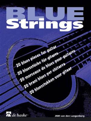 JNM van den Langenberg: Blue Strings: Solo pour Guitare