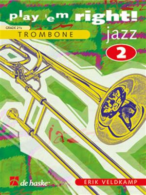 Erik Veldkamp: Play 'em Right! - Jazz 2: Solo pourTrombone
