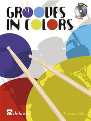 Thomas Calis: Grooves in Colors: Batterie