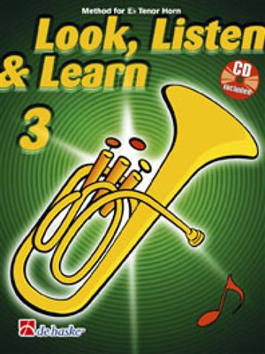 Look, Listen & Learn 3 Eb Tenor Horn