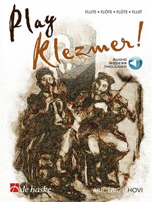 Play Klezmer!: Solo pour Flûte Traversière