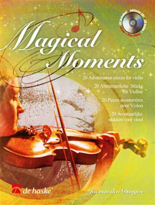 Jos van den Dungen: Magical Moments: Solo pour Violons