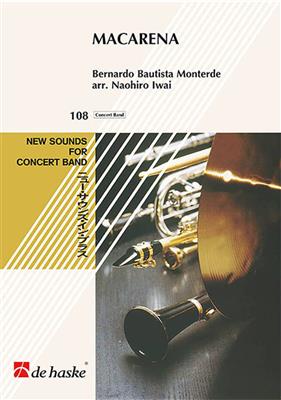Bernardo Bautista Monterde: Macarena: (Arr. Naohiro Iwai): Orchestre d'Harmonie et Solo