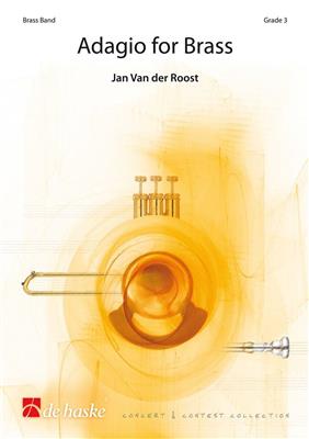 Jan Van der Roost: Adagio for Brass: Brass Band