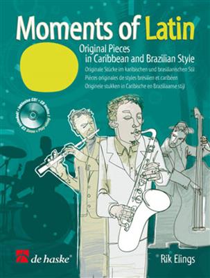 Rik Elings: Moments of Latin: Saxophone