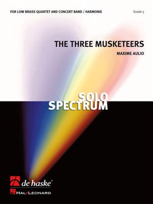 Maxime Aulio: The Three Musketeers, Op. 8: Orchestre d'Harmonie