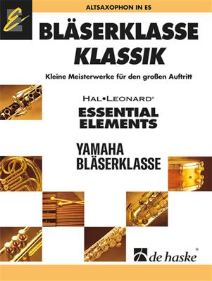 Bläserklasse KLASSIK - Altsaxophon: (Arr. Jan de Haan): Orchestre d'Harmonie