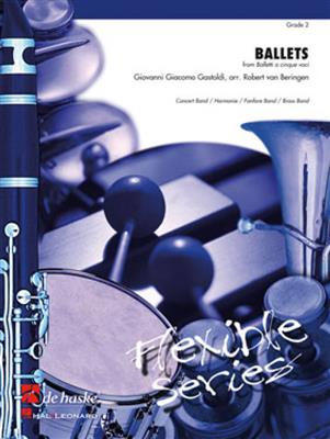 Giovanni Giacomo Gastoldi: Ballets: (Arr. Robert van Beringen): Orchestre d'Harmonie