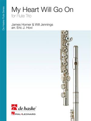 W. Jennings: My Heart Will Go On: (Arr. Eric J. Hovi): Flûtes Traversières (Ensemble)