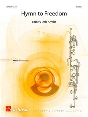 Thierry Deleruyelle: Hymn to Freedom - Hymne à la Liberté: Chœur Mixte et Piano/Orgue