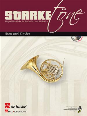 Starke Töne - Horn und Klavier: Cor Français et Accomp.