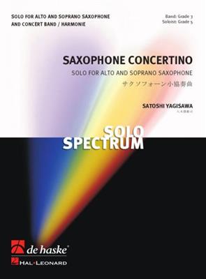Satoshi Yagisawa: Saxophone Concertino: Orchestre d'Harmonie et Solo
