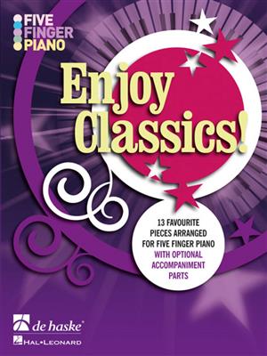 Five Finger Piano - Enjoy Classics: Arr. (Christopher Hussey): Solo de Piano