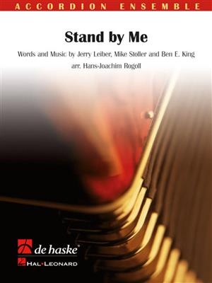 Ben E. King: Stand by Me: (Arr. Hans-Joachim Rogoll): Accordéons (Ensemble)
