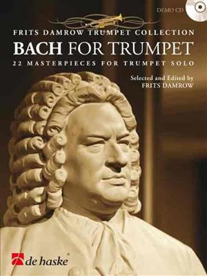 Johann Sebastian Bach: Bach for Trumpet: (Arr. Frits Damrow): Solo de Trompette