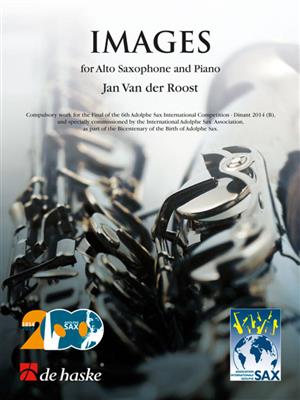 Jan Van der Roost: Images: Saxophone Alto et Accomp.