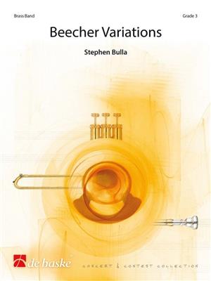 Stephen Bulla: Beecher Variations: Brass Band