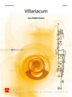 Jan Hadermann: Villariacum: Orchestre d'Harmonie
