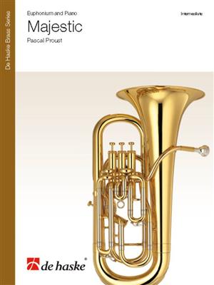 Pascal Proust: Majestic: Baryton ou Euphonium et Accomp.