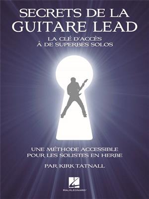 Secrets de la Guitare Lead: Solo pour Guitare