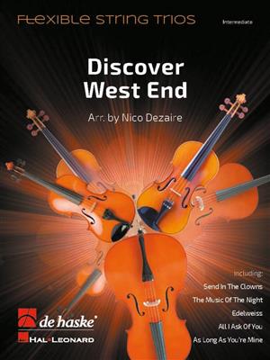 Discover West End: (Arr. Nico Dezaire): Trio de Cordes