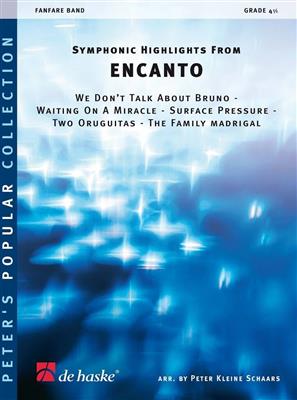 Lin-Manuel Miranda: Symphonic Highlights from ENCANTO: (Arr. P. Kleine Schaars): Fanfare