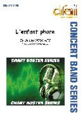 Claude Nougaro: L'enfant phare: (Arr. Hervé Grélat): Orchestre d'Harmonie