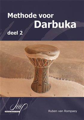 Ruben van Rompaey: Methode Voor Darbuka II: Autres Percussions