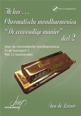Jan de Leeuw: Ik Leer Chromatische Mondharmonica II: Harmonica