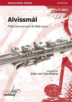 Joke van Dal-Kleijne: Alvissmal: Flûte Traversière et Accomp.